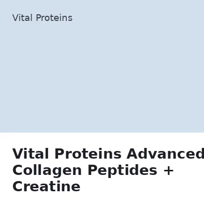 Vital Proteins Advanced Collagen Peptides + Creatine
